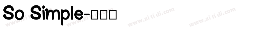 So Simple字体转换